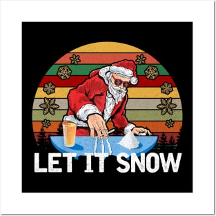 LET IT SNOW Posters and Art